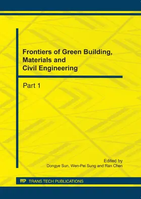 Sun / Sung / Chen |  Frontiers of Green Building, Materials and Civil Engineering | Buch |  Sack Fachmedien