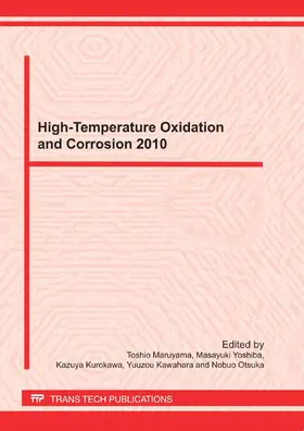 Maruyama / Yoshiba / Kurokawa |  High-Temperature Oxidation and Corrosion 2010 | Buch |  Sack Fachmedien