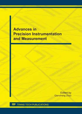 Zhao | Advances in Precision Instrumentation and Measurement | Buch | 978-3-03785-260-6 | sack.de