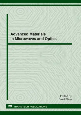 Wang |  Advanced Materials in Microwaves and Optics | Buch |  Sack Fachmedien