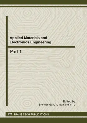 Gan / Yu | Applied Materials and Electronics Engineering | Buch | 978-3-03785-288-0 | sack.de