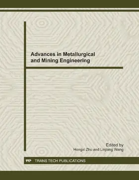 Zhu / Wang |  Advances in Metallurgical and Mining Engineering | Buch |  Sack Fachmedien