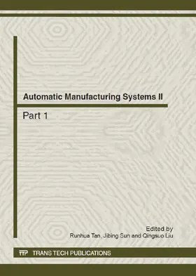 Tan / Sun / Liu |  Automatic Manufacturing Systems II | Buch |  Sack Fachmedien