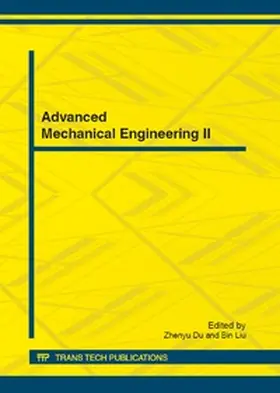 Du / Ltd / Liu | Advanced Mechanical Engineering II | Buch | 978-3-03785-464-8 | sack.de