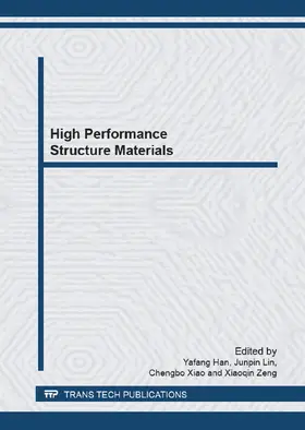 Han / Lin / Xiao | High Performance Structure Materials | Buch | 978-3-03785-608-6 | sack.de