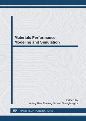 Han / Liu / Lv | Materials Performance, Modeling and Simulation | Buch | 978-3-03785-609-3 | sack.de