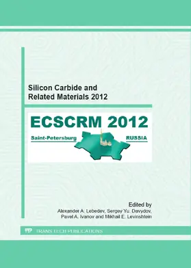 Lebedev / Davydov / Ivanov |  Silicon Carbide and Related Materials 2012 | Buch |  Sack Fachmedien