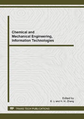 Li / Zhang | Chemical and Mechanical Engineering, Information Technologies | Buch | 978-3-03785-836-3 | sack.de