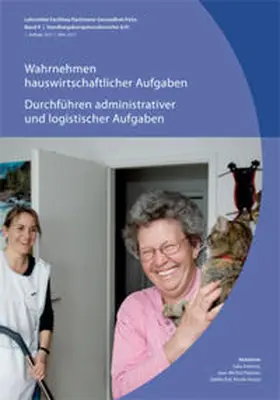 OdASanté |  Wahrnehmen hauswirtschaftlicher Aufgaben / Durchführen administrativer und logistischer Aufgaben | Buch |  Sack Fachmedien