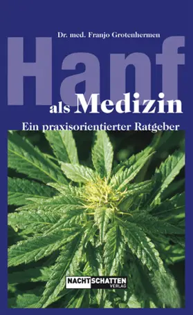 Grotenhermen |  Hanf als Medizin | eBook | Sack Fachmedien
