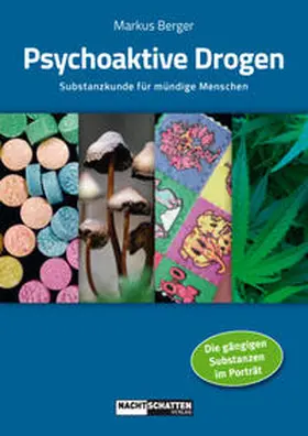 Berger | Psychoaktive Drogen | Buch | 978-3-03788-514-7 | www2.sack.de