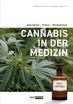 Fankhauser / Eigenmann |  Cannabis in der Medizin | eBook | Sack Fachmedien
