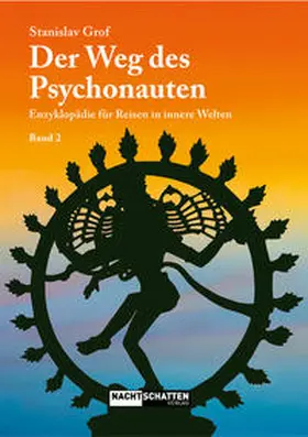 Grof | Der Weg des Psychonauten | Buch | 978-3-03788-606-9 | www2.sack.de