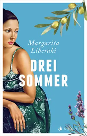 Liberaki | Drei Sommer | E-Book | sack.de