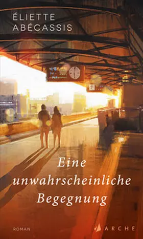 Abécassis |  Eine unwahrscheinliche Begegnung | eBook | Sack Fachmedien