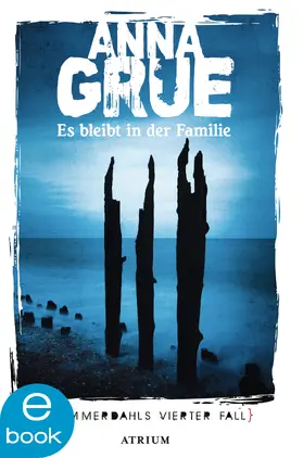 Grue |  Es bleibt in der Familie | eBook | Sack Fachmedien