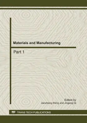 Wang / Qi |  Materials and Manufacturing | Sonstiges |  Sack Fachmedien