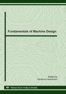 Karaszewski |  Fundamentals of Machine Design | Sonstiges |  Sack Fachmedien