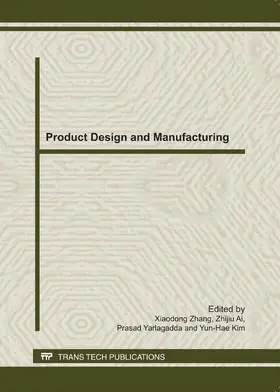 Zhang / Ai / Yarlagadda | Product Design and Manufacturing | Sonstiges | 978-3-03795-073-9 | sack.de