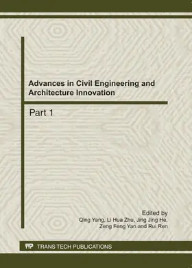 Yang / Zhu / He |  Advances in Civil Engineering and Architecture Innovation | Sonstiges |  Sack Fachmedien