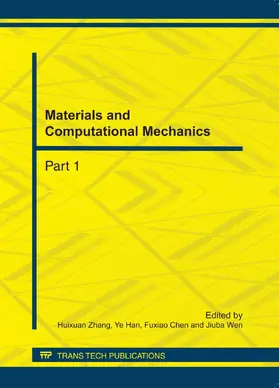 Zhang / Han / Chen |  Materials and Computational Mechanics | Sonstiges |  Sack Fachmedien
