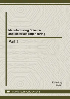Jian |  Manufacturing Science and Materials Engineering | Sonstiges |  Sack Fachmedien