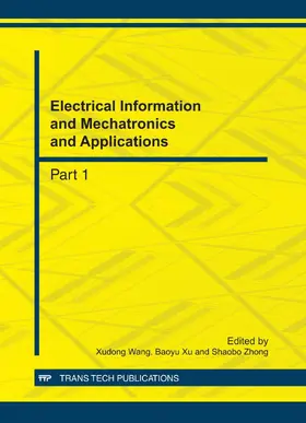 Wang / Xu / Zhong |  Electrical Information and Mechatronics and Applications | Sonstiges |  Sack Fachmedien