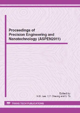 Lee / Cheung / To |  Proceedings of Precision Engineering and Nanotechnology | Sonstiges |  Sack Fachmedien