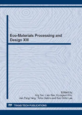 Sun / Gao / Kim |  Eco-Materials Processing and Design XIII | Sonstiges |  Sack Fachmedien