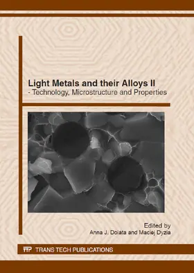 Dolata / Dyzia |  Light Metals and their Alloys II | Sonstiges |  Sack Fachmedien