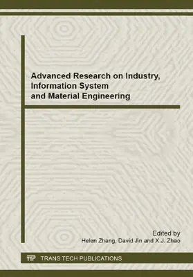 Zhang / Jin / Zhao |  Advanced Research on Industry, Information System and Material Engineering | Sonstiges |  Sack Fachmedien