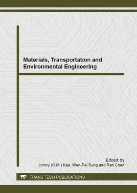 Kao / Sung / Chen |  Materials, Transportation and Environmental Engineering | Sonstiges |  Sack Fachmedien