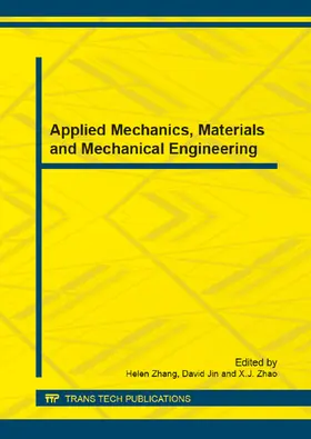 Zhang / Jin / Zhao |  Applied Mechanics, Materials and Mechanical Engineering | Sonstiges |  Sack Fachmedien