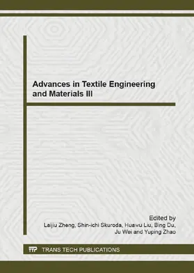 Zheng / Kuroda / Liu |  Advances in Textile Engineering and Materials III | Sonstiges |  Sack Fachmedien