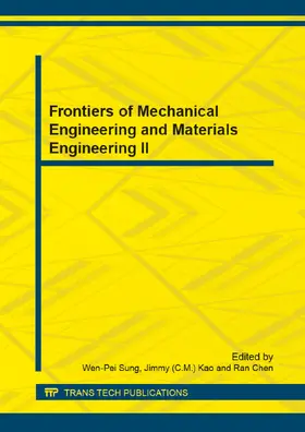 Sung / Kao / Chen |  Frontiers of Mechanical Engineering and Materials Engineering II | Sonstiges |  Sack Fachmedien