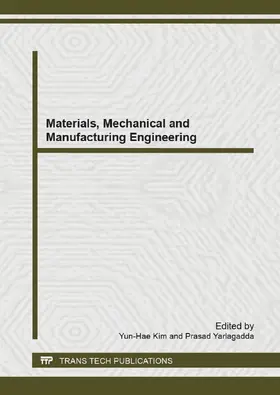 Kim / Yarlagadda |  Materials, Mechanical and Manufacturing Engineering | Sonstiges |  Sack Fachmedien