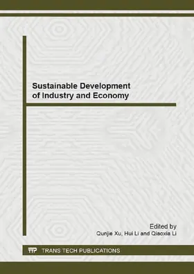 Xu / Li |  Sustainable Development of Industry and Economy | Sonstiges |  Sack Fachmedien