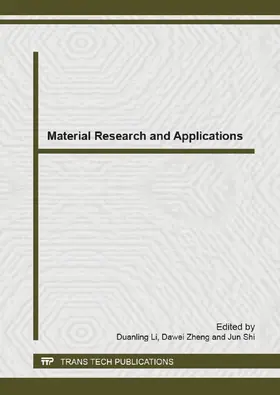 Li / Zheng / Shi |  Material Research and Applications | Sonstiges |  Sack Fachmedien