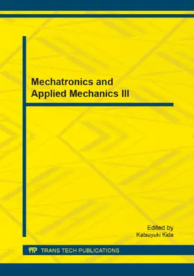 Kida |  Mechatronics and Applied Mechanics III | Sonstiges |  Sack Fachmedien
