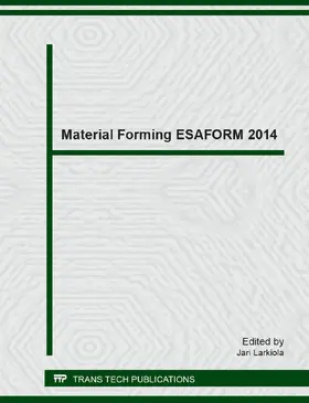 Larkiola |  Material Forming ESAFORM 2014 | Sonstiges |  Sack Fachmedien