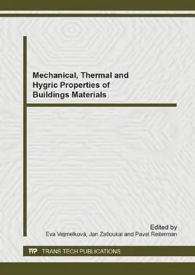 Vejmelkov? / Zatloukal / Reiterman |  Mechanical, Thermal and Hygric Properties of Buildings Materials | Sonstiges |  Sack Fachmedien