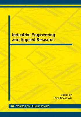 Wei |  Industrial Engineering and Applied Research | Sonstiges |  Sack Fachmedien