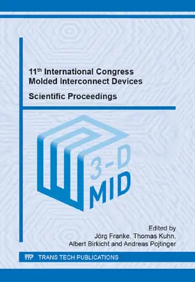 Franke / Kuhn / Birkicht |  11th International Congress Molded Interconnect Devices ? Scientific Proceedings | Sonstiges |  Sack Fachmedien