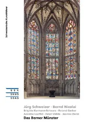 Schweizer / Nicolai / Kurmann-Schwarz |  Das Berner Münster | eBook | Sack Fachmedien