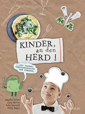 Seifert / Sander / Mager |  Kinder, an den Herd! | Buch |  Sack Fachmedien