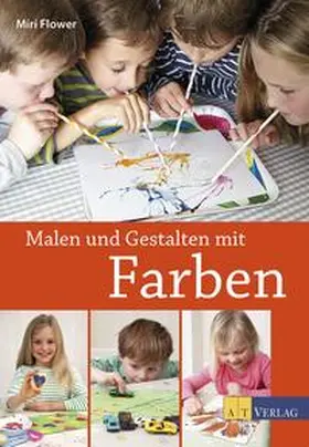 Flower |  Malen und Gestalten mit Farben | Buch |  Sack Fachmedien