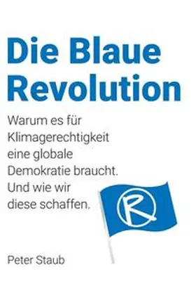 Staub |  Die Blaue Revolution | Buch |  Sack Fachmedien