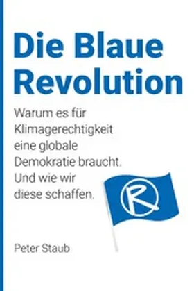 Staub |  Die Blaue Revolution | eBook | Sack Fachmedien