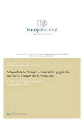 Giger / Hirschi / Jean-Richard-dit-Bressel |  Schwachstelle Mensch - Prävention gegen alte und neue Formen der Kriminalität | Buch |  Sack Fachmedien