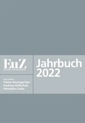 Baumgartner / Kellerhals / Uebe |  EuZ - Zeitschrift für Europarecht - Jahrbuch 2022 | Buch |  Sack Fachmedien
